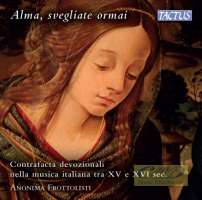 Alma, svegliate ormai - popularna muzyka religijna, Włochy, XV i XVI w.